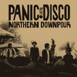 Panic At The Disco : Northern Downpour